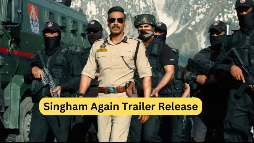 Singham Again Trailer Release